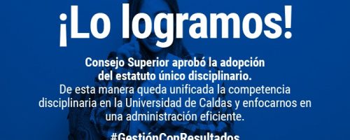 Consejo Superior aprueba estatuto único disciplinario
