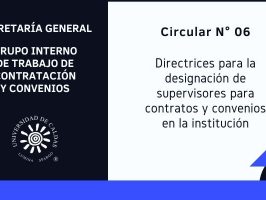Directrices para la designación de supervisores para contratos y convenios en la Universidad de Caldas
