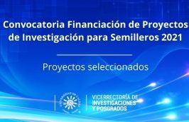 Siete proyectos aprobados en la convocatoria de financiación de proyectos de investigación para semilleros 2021