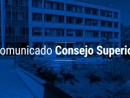 Imagen del posee el texto del comunicado del consejo superior y el fondo con el edificio central de la Universidad de Caldas