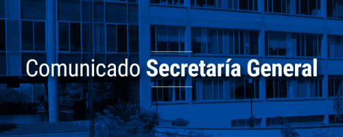 Imagen con filtro azul que dice: Comunicado Secretaría general