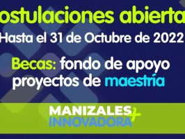 Banner de becas de maestría con Manizales más