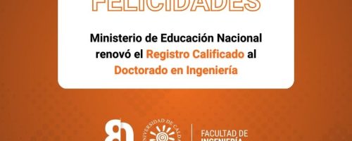 Imagen de fleicitaciones para registro calificado de doctorado en ingeniería