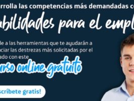 Abiertas las inscripciones a los cursos virtuales gratuitos y certificables de Habilidades para el Empleo y para Emprendimiento Social