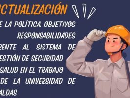 Actualización del Sistema de Gestión de Seguridad y Salud en el Trabajo de la Universidad de Caldas