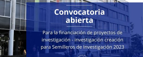 Convocatoria abierta para la financiación de proyectos.